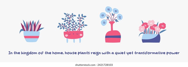 Cartoon house plants  illustration with inspirational text. Urban jungle concept. Cute indoor plants. Concept lettering. Growing house plants. Vector illustration.