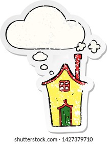 cartoon house with thought bubble as a distressed worn sticker