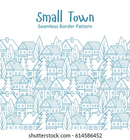 Cartoon houses. Seamless vector pattern. Village illustration. Border design.