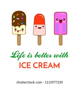 Cartoon ice cream illustration. Vector artistic drawing emoticon food. Summer drawn dessert and quote life is better with ice cream
