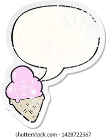 cartoon ice cream with speech bubble distressed distressed old sticker