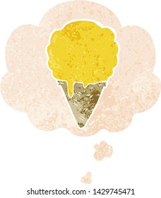 cartoon ice cream with thought bubble in grunge distressed retro textured style