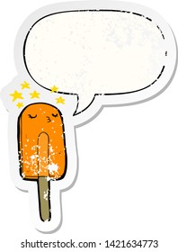 cartoon ice lolly with speech bubble distressed distressed old sticker