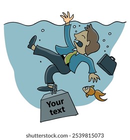 A cartoon illustration of a businessman sinking underwater, struggling with a briefcase and a fish nearby