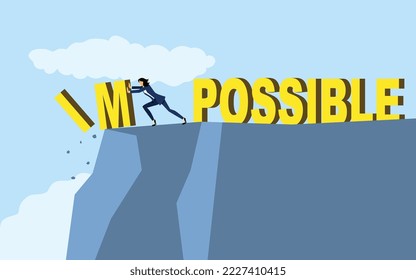 Cartoon illustration of businesswoman pushing the alphabet I and M to the ravine from the word impossible, optimism, determination concept