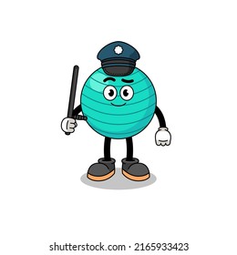 Cartoon Illustration of exercise ball police , character design