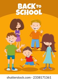 Cartoon illustration of funny elementary age children characters with Back to School caption