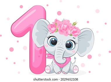 Cartoon illustration "Happy birthday, 1 year", a cute baby elephant girl. Vector illustration.