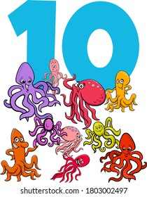 Cartoon Illustration of Number Ten with Funny Octopus Animal Characters Group