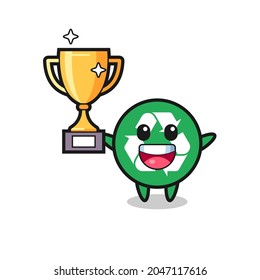 Cartoon Illustration of recycling is happy holding up the golden trophy , cute design