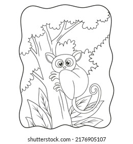 Cartoon Illustration Tarsier Climbing A Tall And Big Tree To Relax On It Book Or Page For Kids Black And White