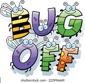 A cartoon illustration of the words bug off with an insect theme.