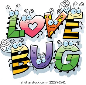 A Cartoon Illustration Of The Words Love Bug With An Insect Theme.