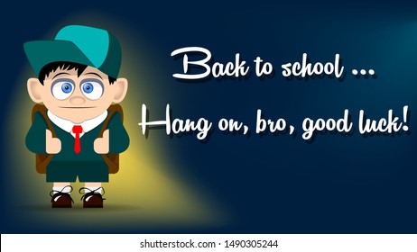 Cartoon image of a school student in a uniform with a schoolbag and a congratulatory inscription in white on a dark background. humorous postcard to the beginning of the school year. vector
