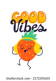 Cartoon image with slogan. Strawberry character listening to music in headphones and dancing  Perfect for the design of labels, thot bags, t-shirts, mugs, textiles, posters, cards. Vector illustration