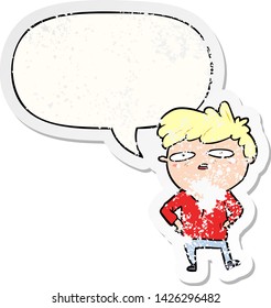 cartoon impatient man with speech bubble distressed distressed old sticker