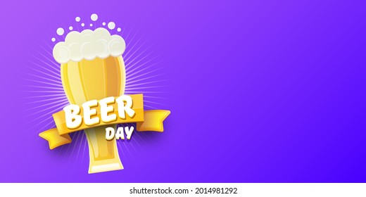 Cartoon international beer day horizontal banner or poster with beer glass isolated on violet background. Happy beer day label poster or horizontal greeting flyer card design template