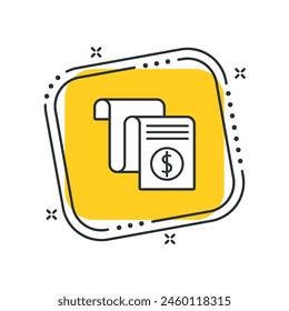 Cartoon invoice icon vector illustration. Document with symbol dollar icon on isolated yellow square background. Receipt sign concept.