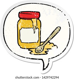 cartoon jar of honey with speech bubble distressed distressed old sticker