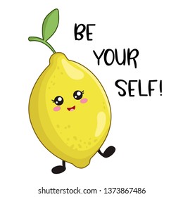 Cartoon kawaii character - yellow funny lemon is smiling. Card template with text - be yourself. 