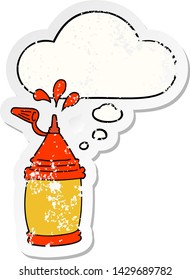 cartoon ketchup bottle with thought bubble as a distressed worn sticker