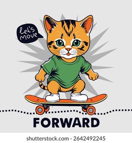 Gatinho de desenhos animados em skate de camisa verde com expressão confiante e mensagem de avanço inspiradora. Conceito de ilustração infantil
