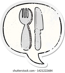 cartoon knife and fork with speech bubble distressed distressed old sticker