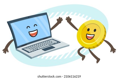 Cartoon Laptop Character and Cartoon Coin Character giving high-five. Electronic payments. Vector Illustration.