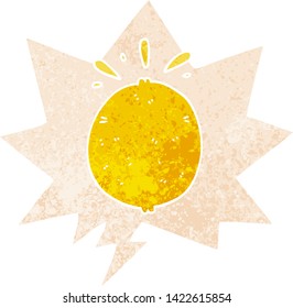 cartoon lemon with speech bubble in grunge distressed retro textured style
