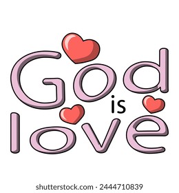 Cartoon Lettering of the phrase God is love in color