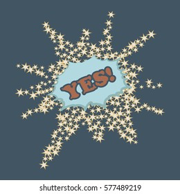 Cartoon lettering yes. Sketch text sound effects. Vector speech bubble with word yes . Comic text inscription.