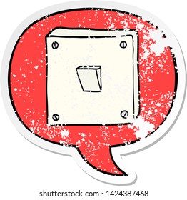 cartoon light switch with speech bubble distressed distressed old sticker