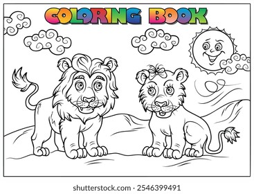 Cartoon lion and lioness characters standing on a hill under a smiling sun, featured in a coloring book page for children.