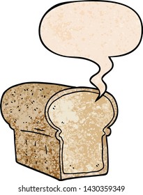 cartoon loaf of bread with speech bubble in retro texture style