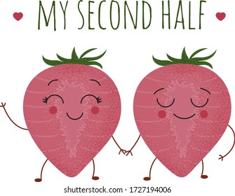 Cartoon lovely kind pink illustration of two halves of strawberries. Two cute strawberries hold each other's hands and smiling.