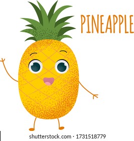 Cartoon Lovely kind yellow illustration of pineapple with pretty eyes. A cute happy pineapple. Picture with texture