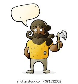 cartoon lumberjack with axe with speech bubble