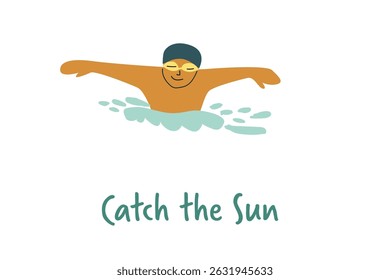 Cartoon of a male swimmer wearing goggles and cap in water with "catch the sun" text.