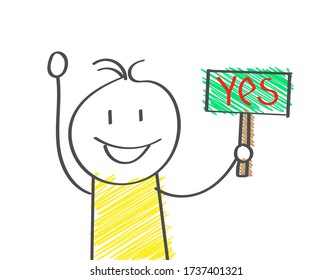 cartoon man holds a sign that says YES. Flat Doodle style for design and decoration