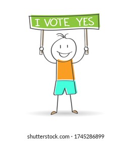 cartoon man holds a sign that reads I VOTE YES. Flat Doodle style for design and decoration