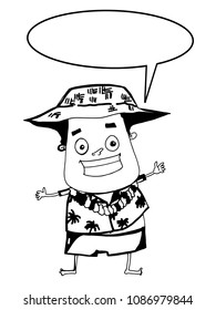 cartoon man holiday  and wearing hat  hawaii illustration  and speech bubble  black white 