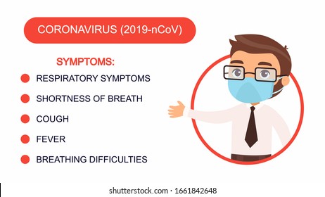 Cartoon man in an office suit points to a list of coronavirus symptoms. Character with a protective mask on his face. Virus protection infographics. Vector illustration on a white background.