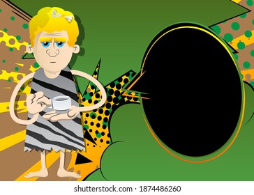 Cartoon man from a prehistoric era holding a cup of coffee. Vector illustration of a man from the stone age.