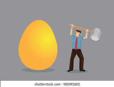 Cartoon man raises hammer ready to break huge golden egg, representing valuable asset. Creative vector illustration on concept for personal finance management.