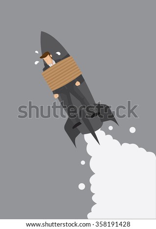 Cartoon man tied to launching rocket, feeling anxious and scared. Creative vector illustration for the fear of impending disaster concept isolated on grey background.
