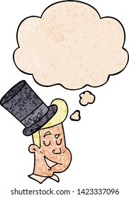 cartoon man wearing top hat with thought bubble in grunge texture style