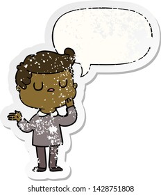 cartoon man wondering with speech bubble distressed distressed old sticker