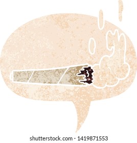 cartoon marijuana joint with speech bubble in grunge distressed retro textured style