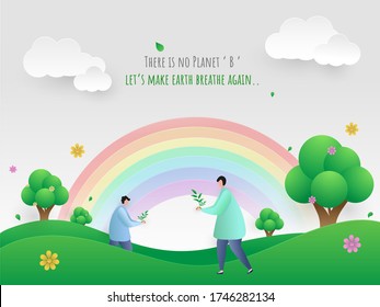 Cartoon Men Planting on Paper Cut Nature Scene Rainbow Background and Given Message  There Is No Planet 'B", Let's Make Earth Breathe Again.