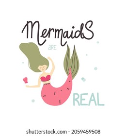 Cartoon mermaid. Cute little underwater character, princess with fish tail, adorable ocean fantasy creature, kids fairy tale girl, t-shirt print or poster with lettering, vector isolated illustration